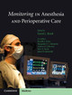 Monitoring in Anesthesia and Perioperative Care by David L. Reich