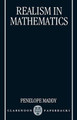 Realism in Mathematics by Penelope Maddy 9780198240358