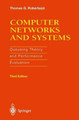 Computer Networks and Systems: Queueing Theory and Performance Evaluation by Thomas G. Robertazzi 9780387950372