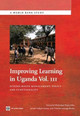 Improving Learning In Uganda: School-Based Management -- Policy and Functionality by Innocent Mulindwa Najjumba 9780821398470