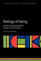 Feelings of Being: Phenomenology, psychiatry and the sense of reality by Matthew Ratcliffe 9780199206469