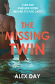 The Missing Twin by Alex Day 9780008271299
