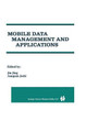 Mobile Data Management and Applications by Jing Jin 9780792385967