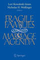 Fragile Families and the Marriage Agenda by Lori Kowaleski-Jones 9780387681726