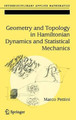 Geometry and Topology in Hamiltonian Dynamics and Statistical Mechanics by Marco Pettini 9780387308920