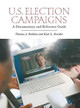 U.S. Election Campaigns: A Documentary and Reference Guide by Thomas J. Baldino 9780313353048