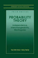 Probability Theory: Independence, Interchangeability, Martingales by Yuan Shih Chow 9780387982281