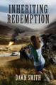 Inheriting Redemption by Dawn Smith 9780985087104