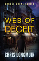 Web of Deceit by Chris Longmuir 9780957415393