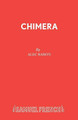 Chimera: A Play by Alec Baron 9780573132261