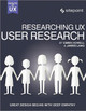 Researching UX: User Research by James Lang 9780995382633