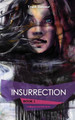 Insurrection - Book 2 - Soliloquy's Labyrinth Series Truth Devour 9780992299989