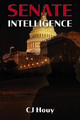 Senate Intelligence C J Houy 9780999218723