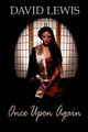 Once Upon Again by David Lewis 9780976911449