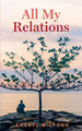 All My Relations by Cheryl Wilfong 9780997272956