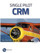 Single Pilot CRM by Phil Croucher 9780973225372