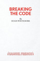 Breaking the Code by Hugh Whitemore 9780573016561