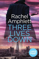 Three Lives Down by Rachel Amphlett 9780648366379