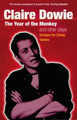 "The Year of the Monkey" and Other Plays: "Designs for Living", "Sodom" by Claire Dowie 9780413761804