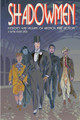 Shadowmen by Jean-Marc Lofficier 9780974071138