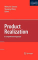 Product Realization: A Comprehensive Approach by Mileta Tomovic 9780387094816