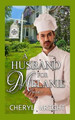 A Husband for Melanie by Cheryl Wright 9780648415879