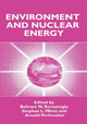 Environment and Nuclear Energy by Behram Kursunoglu 9780306459214