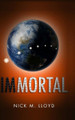Immortal Nick M Lloyd 9780993077975