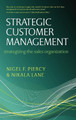 Strategic Customer Management: Strategizing the Sales Organization by Nigel F. Piercy 9780199544509