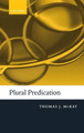 Plural Predication by Thomas McKay 9780199278145