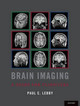 Brain Imaging: A Guide for Clinicians by Paul C. Lebby 9780190239060