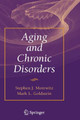 Aging and Chronic Disorders by Stephen J. Morewitz 9780387708560