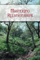 Mastering Relationships by Tenzin Gyurme 9780557435722