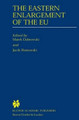 The Eastern Enlargement of the EU by Marek Dabrowski 9780792378280