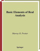 Basic Elements of Real Analysis by Murray H. Protter 9780387984797