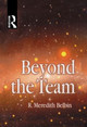 Beyond the Team R Meredith Belbin 9780750646413