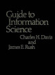 Guide to Information Science by Charles H. Davis 9780313209826