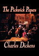 The Pickwick Papers by Charles Dickens 9780809597710