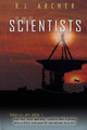 The Scientists R. J. Archer 9780977910946