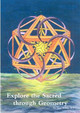 Explore the Sacred Through Geometry by Paul Stang 9780578029092