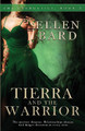 Tierra and the Warrior by Ellen Bard 9780993439421