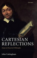 Cartesian Reflections: Essays on Descartes's Philosophy by John Cottingham 9780199226979