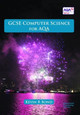GCSE Computer Science for AQA by Kevin Bond 9780992753641