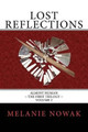Lost Reflections: ALMOST HUMAN The First Trilogy Melanie Nowak 9780982410240