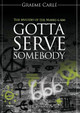 Gotta Serve Somebody: The Mystery of the Marks & 666 by Graeme Carle 9780958274692