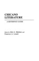 Chicano Literature: A Reference Guide by Francisco A. Lomeli 9780313236914