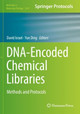DNA-Encoded Chemical Libraries: Methods and Protocols by David Israel 9781071625477
