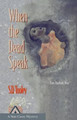 When the Dead Speak by S.D. Tooley 9780988868328