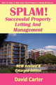 SPLAM! Successful Property Letting And Management - NEW Revised & Enlarged Edition by David Carter 9780955977404