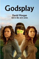 Godsplay by David Morgan 9780955976711